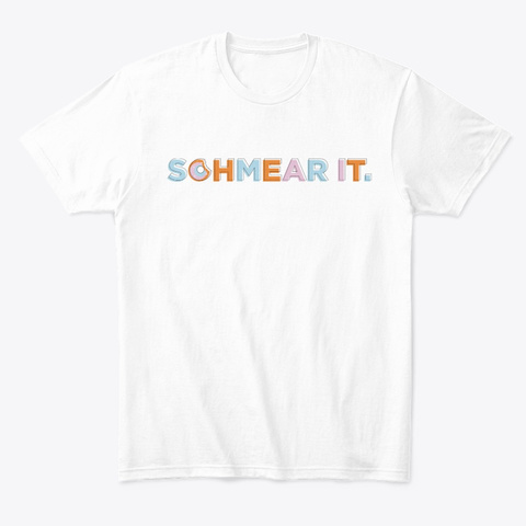 Schmear It Sandy Cohen Tee White T-Shirt Front