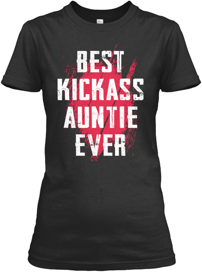 Best Kickass Auntie Ever