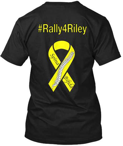 #Rally4riley Spina Bifida Black T-Shirt Back