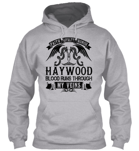 Haywood   My Veins Name Shirts Sport Grey T-Shirt Front