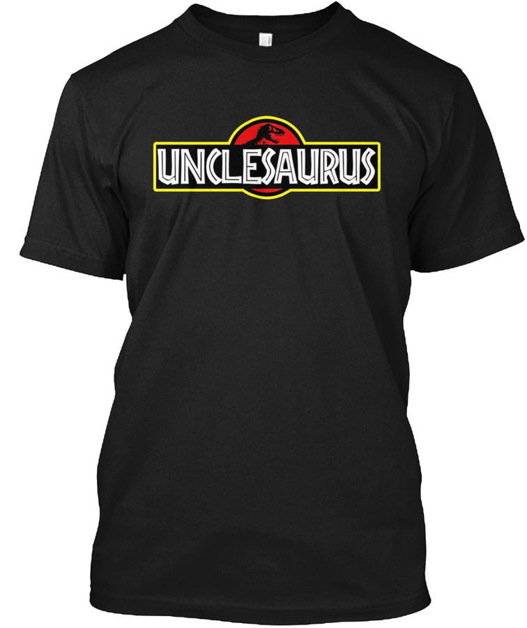 Unclesaurus Rex T-Shirt Unclesaurus Rex Unisex Tshirt