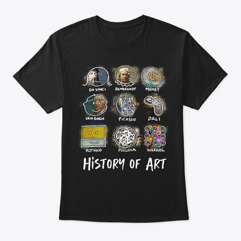 History Of Art Teacher Black áo T-Shirt Front