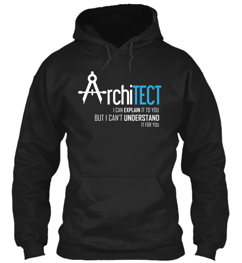 Funny Architect Sayings Shirts
