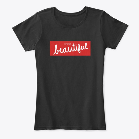 Stand Beautiful 2019 Black T-Shirt Front