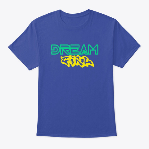 Dream Girl Deep Royal T-Shirt Front
