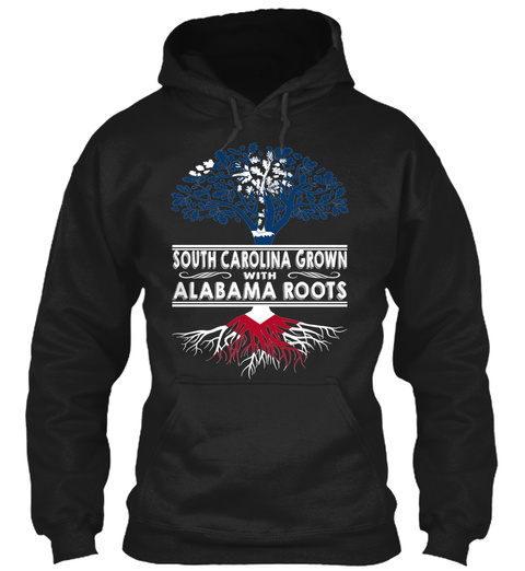 Alabama South Carolina   Grown Roots Black T-Shirt Front