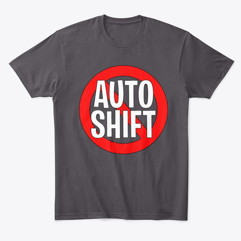 Ban The Auto-Shift Unisex Tshirt