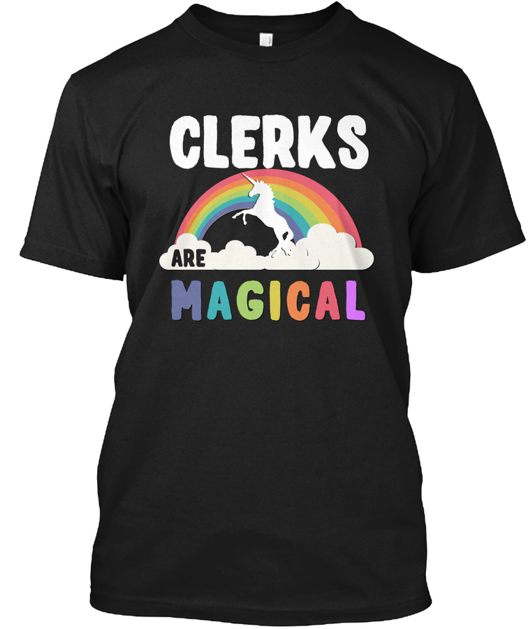 Clerks Are Magical Unisex Tshirt