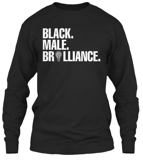Black.Male.Brylliance. Black T-Shirt Front