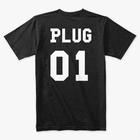 Plug Gaming Merch Black T-Shirt Back