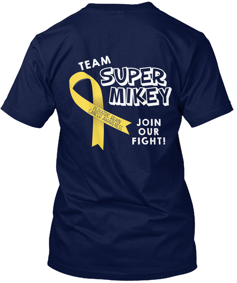 Team Super Mikey Join Our Fight! Navy T-Shirt Back