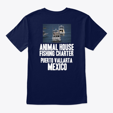 Animal House Fishing Charters Blue Navy T-Shirt Back