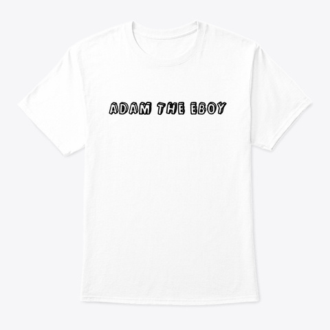 Adam The Eboy Collection: Season 1 White T-Shirt Front