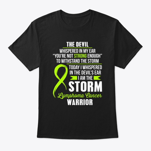 I Am The Storm Lymphoma Cancer T-shirt