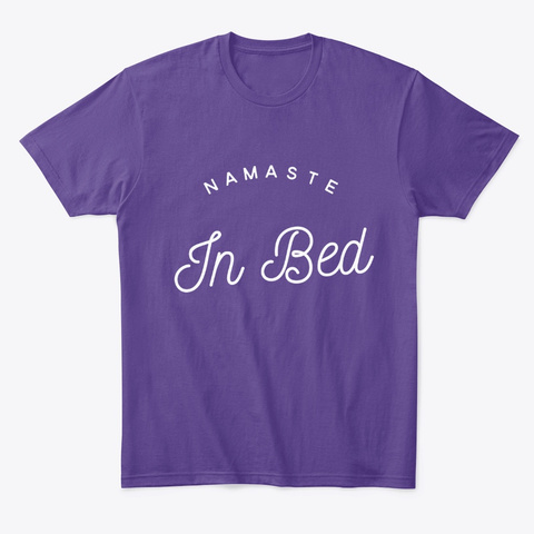 Namaste In Bed - Funny Yoga