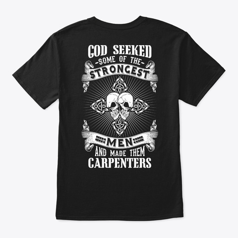 God Seeked Carpenter Men Tee Black T-Shirt Back
