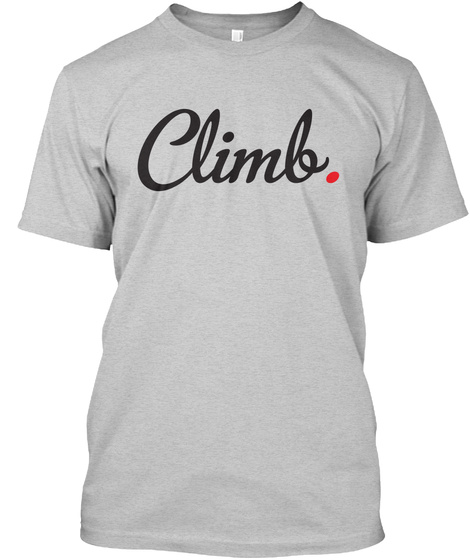 Climb Light Steel T-Shirt Front