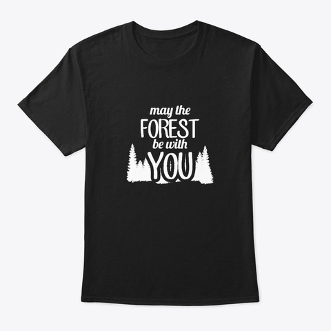 May The Forest Be With You - Camping