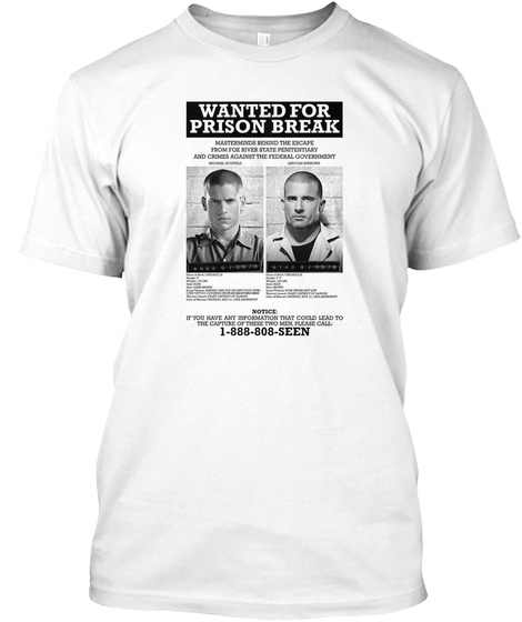 Fox River | Scofield | Prison Break White T-Shirt Front