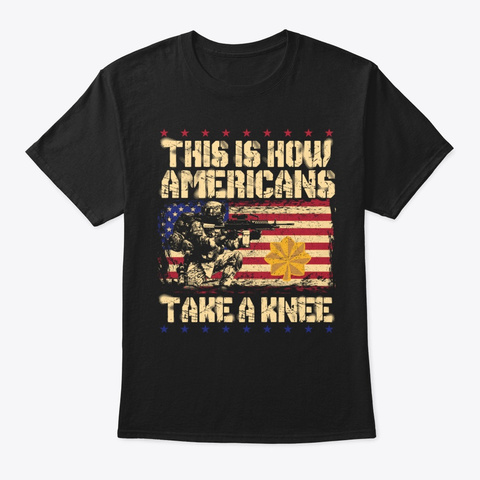 Take A Knee O4 Major Veteran Black T-Shirt Front