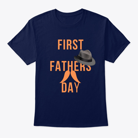 First Father's Day T Shirt Navy áo T-Shirt Front