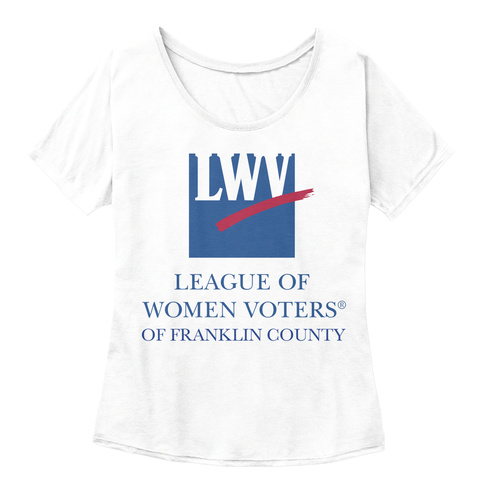 Lwv League Of Women Voters® Of Franklin County White  T-Shirt Front