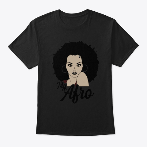 My Afro Woman Shirt