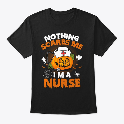 Funny Er Nurse Halloween Shirts Nothing Black T-Shirt Front