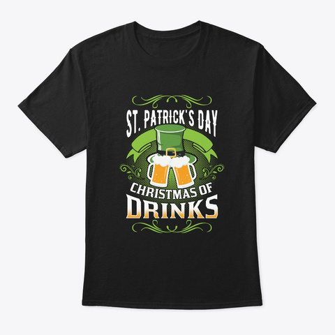 St. Patrick's Day Irish Festival Beer Black T-Shirt Front