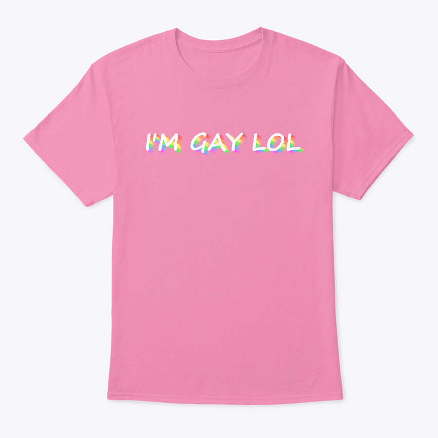 im gay lol Unisex Tshirt