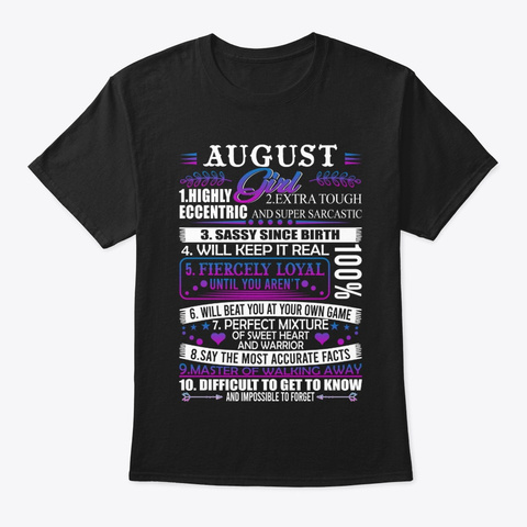 August Girl   August Queen Birthday. Black T-Shirt Front