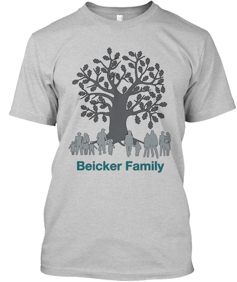 Beicker Family Light Steel T-Shirt Front