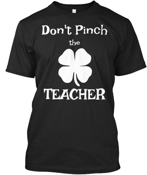 Dont Pinch The Teacher Patrick