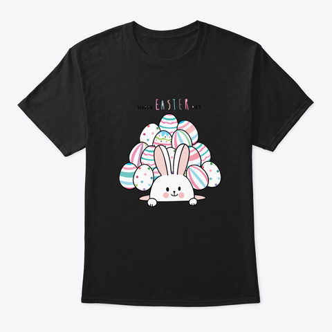 Happy Easter Day 1 Xohg Black T-Shirt Front