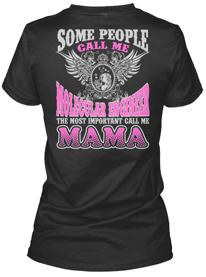 Awesome Molecular Engineer Mama T-shirts