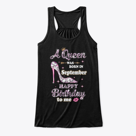 A Queen Was Born In September Birthday Black T-Shirt Front