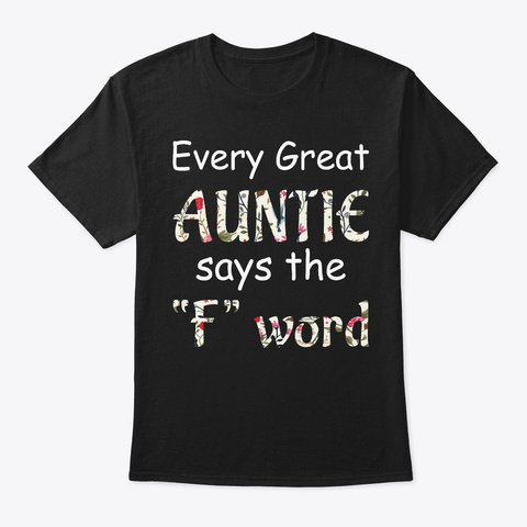 Funny T Shirts For Woman   Great Auntie Black T-Shirt Front