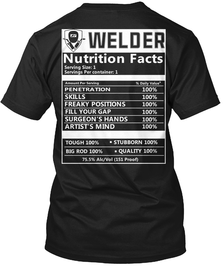 Welding T Shirt Welder Nutrition Facts
