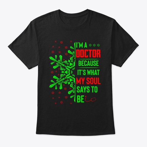 Funny Christmas Jobs Gift Doctor My Black T-Shirt Front