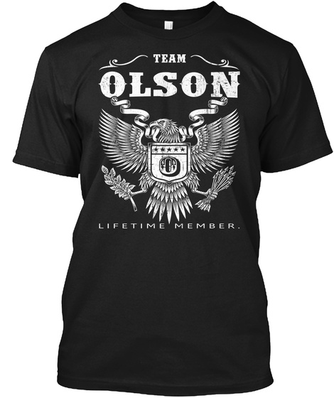 Team Olson O Lifetime Member. Black Maglietta Front
