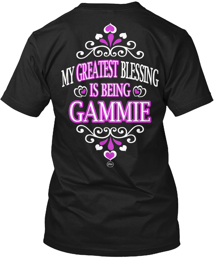 Greatest Blessing Is Being Gammie