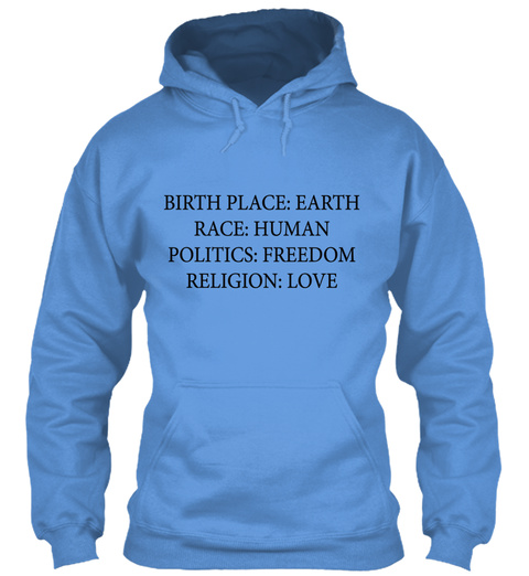 Birth Plcae Race Politcs Religion Shirt Carolina Blue T-Shirt Front