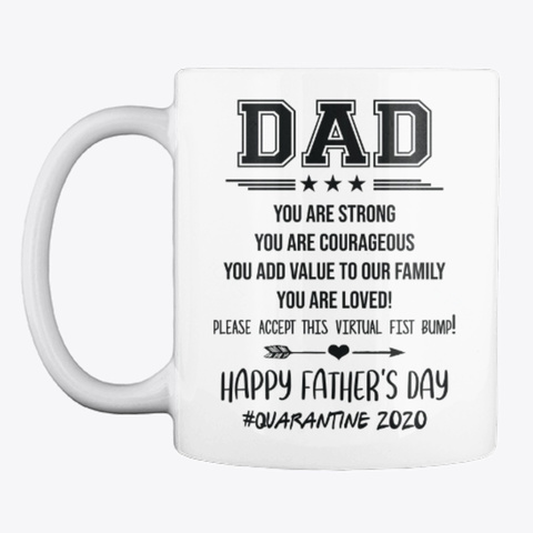 Father's Day Coffee Mug White T-Shirt Front