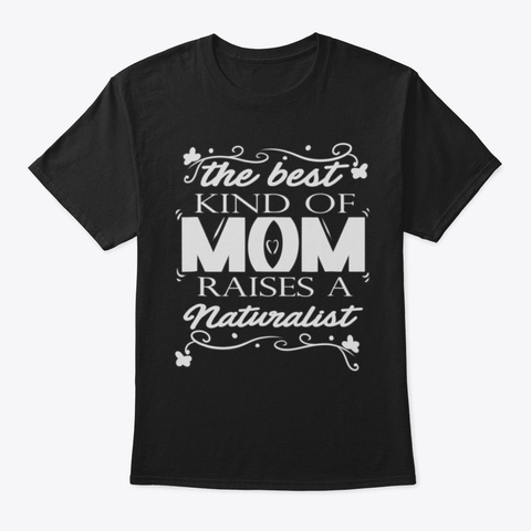 Cute Mom Shirt The Best Kind Of Mom Rais Black T-Shirt Front