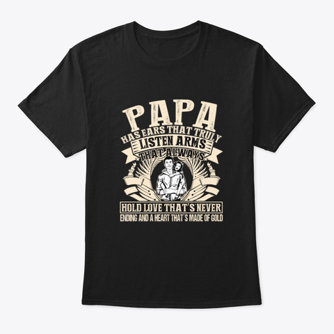 Papa Listen Arms Black T-Shirt Front