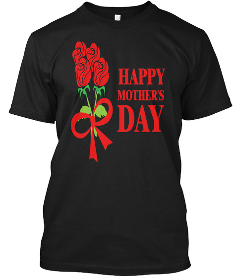 Happy Mother's Day Black Maglietta Front