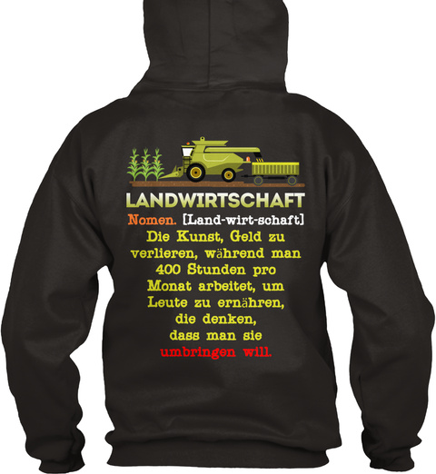 Landwirtschaft Nomen. (Land Wort Schaft) Die Just, Gold Zu Verlieren, Wanted Man 400 Student Pro Monday Arbeitet, Um... Jet Black T-Shirt Back