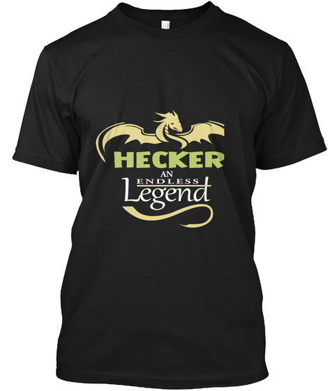 Hecker An Endless Legend Black T-Shirt Front