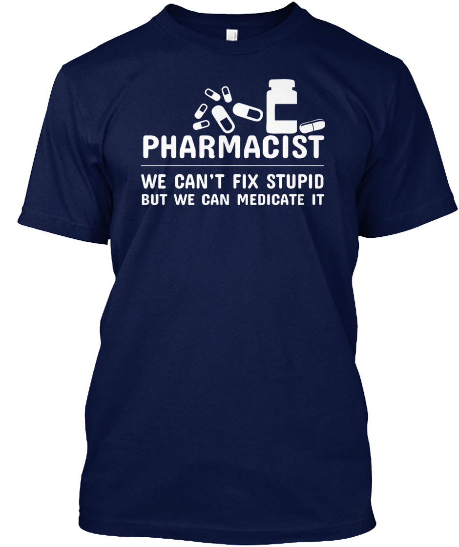 Pharmacy T Shirts Pharmacist Gifts Products | Teespring