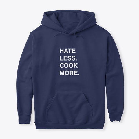 Hate Less Cook More